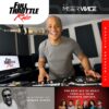 Full Throttle – DJ Mr Vince
